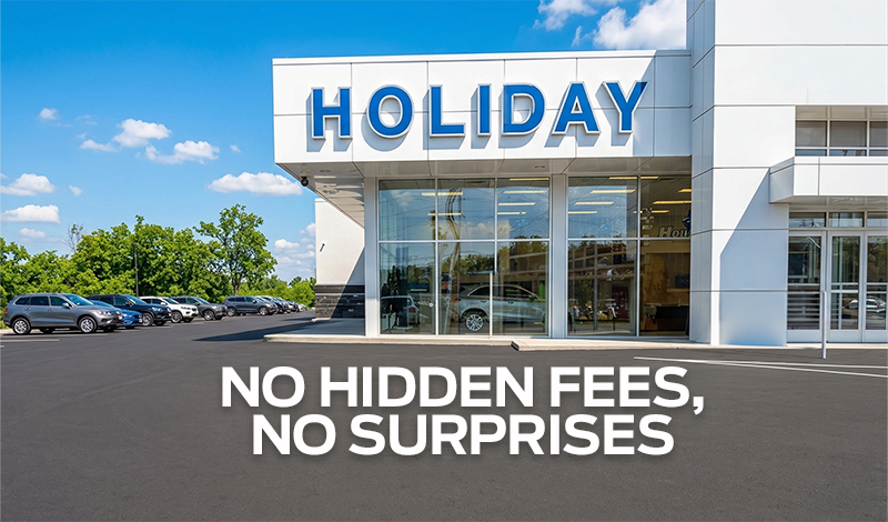 Holiday Ford no-hidden-feeds-no-surprises